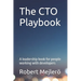 The CTO Playbook: A leadership book for people working with developers