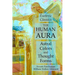 The Human Aura: Astral Colors and Thought Forms: Esoteric Classics