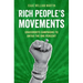Rich People's Movements: Grassroots Campaigns to Untax the One Percent