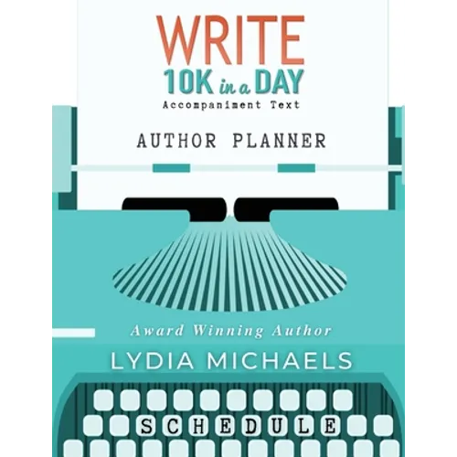 Write 10K in a Day Author Planner