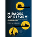 Mirages of Reform: The Politics of Elite Protectionism in the Arab World