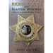 Kickin' Doors and Slappin' Whores: Tales of a Cowboy Bounty Hunter
