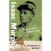 Isaac Murphy: The Rise and Fall of a Black Jockey