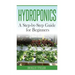 Hydroponics: A Step-by-Step Guide for Beginners