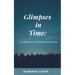 Glimpses in Time