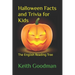 Halloween Facts and Trivia for Kids: The English Reading Tree