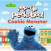 Pop-Up Peekaboo! Sesame Street Cookie Monster