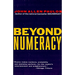 Beyond Numeracy