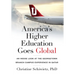 America's Higher Education Goes Global: An Inside Look at the Georgetown Branch Campus Experience in Qatar