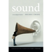 Sound: An Acoulogical Treatise