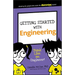 Getting Started with Engineering: Think Like an Engineer!