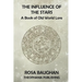 The Influence of the Stars: A Book of Old World Lore