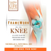 FrameWork for the Knee: A 6-Step Plan for Preventing Injury and Ending Pain