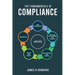 The Fundamentals of Compliance