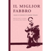 Il miglior fabbro: Essays in Honor of Joseph Tusiani