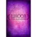 Wicca for Beginners: Guide to Learn the Secrets of Witchcraft with Wiccan Spells, Moon Rituals, Tarot, Meditation, Herbal Power, Crystal, and Candle M
