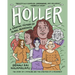 Holler: A Graphic Memoir of Rural Resistance