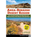 Anza-Borrego Desert Region: Your Complete Guide to the State Park and Adjacent Areas of the Western Colorado Desert