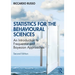 Statistics for the Behavioural Sciences: An Introduction to Frequentist and Bayesian Approaches