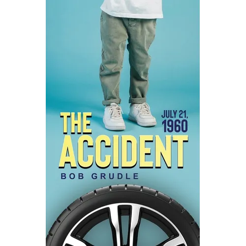 The Accident: July 21, 1960