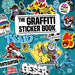 The Graffiti Sticker Book: 300+ Stickers from 50+ Artists