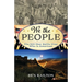 We the People: The 500-Year Battle Over Who Is American