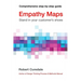 Empathy Maps: Walk in your customer's shoes