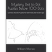 Mystery Dot to Dot Puzzles Below 100 Dots: Connect the Dot Puzzles for both Kids and Grown-Ups