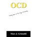 Ocd: Finding Hope on the Edge of Insanity