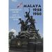 Malaya 1948-1960: Emergency!! Never, Just a Forgotten War
