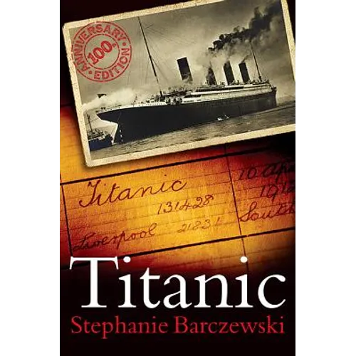 Titanic 100th Anniversary Edition: A Night Remembered