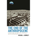 End of the Anthropocene: Ecocriticism, the Universal Ecosystem, and the Astropocene