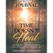 Time Doesn't Heal Journal: Why High Achieving Widowed People Feel Stuck and How to Rebuild a Meaningful Life