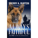 Always Faithful: Join Jerry McNeal And His Ghostly K-9 Partner As They Put Their "Gifts" To Good Use.