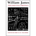 William James: The Essential Writings