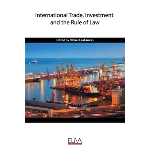 International Trade, Investment and the Rule of Law