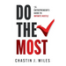 Do The Most: The Entrepreneur's Guide To Infinite Hustle