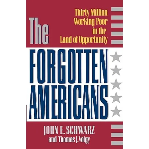 The Forgotten Americans