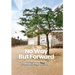 No Way but Forward: Life Stories of Three Families in the Gaza Strip