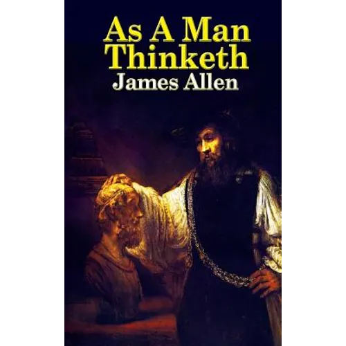 As a Man Thinketh