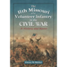 The 11th Missouri Volunteer Infantry in the Civil War: A History and Roster