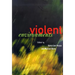 The Violent Environments: Social Bonds and Racial Hubris