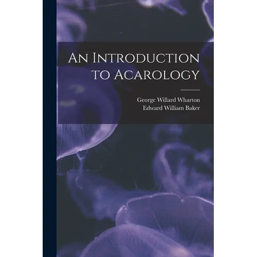 An Introduction to Acarology