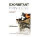Exorbitant Privilege: The Rise and Fall of the Dollar. Barry Eichengreen