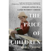 The Price of Children: Stolen Lives in a Land Without Choice