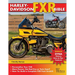 Harley-Davidson FXR Bible