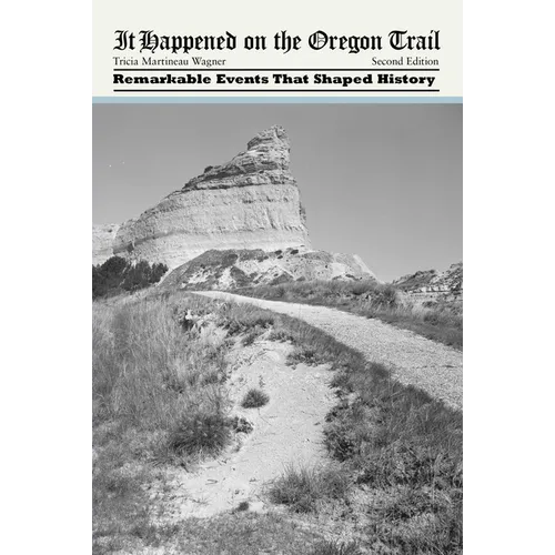 It Happened on the Oregon Trail