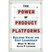 The Power of Product Platforms