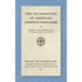 The Foundations of American Constitutionalism [1932]