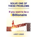 Solve One of These Problems; If You Want to be a $Billionaire: Motivational Book for Entrepreneurs - Business Ideas by Amit Girje - Girje Publisher